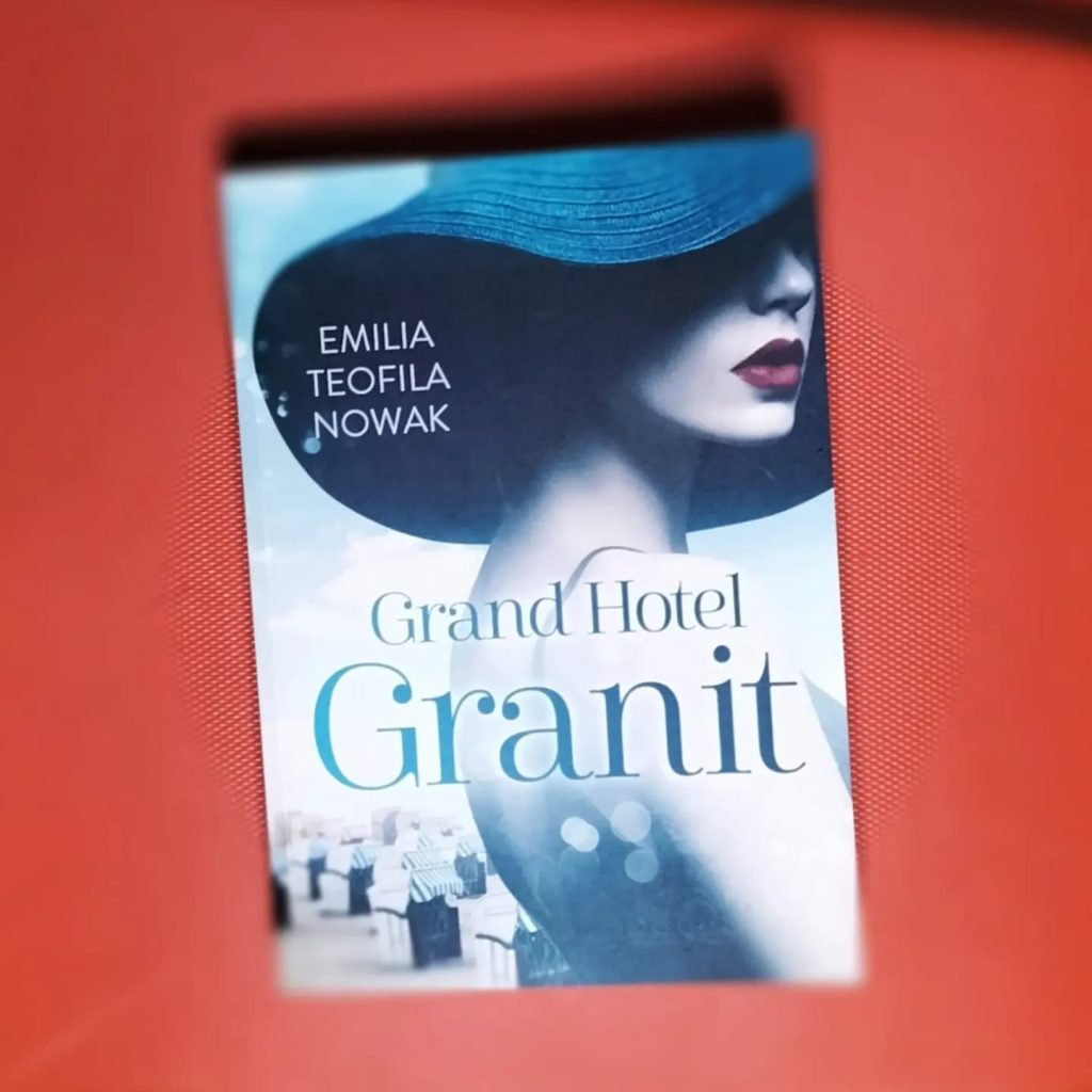 Okładka książki pt.: "Grand Hotel Granit"
